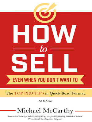 cover image of How to Sell: Even When You Don't Want To